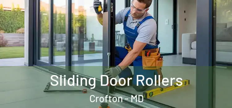 Sliding Door Rollers Crofton - MD